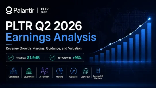 PLTR Q2 2026 earnings analysis showing revenue growth, margins, guidance and valuation