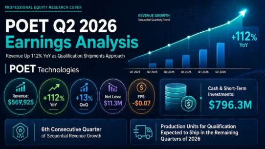 POET Q2 2026 earnings analysis covering revenue growth, cash, production ramp, valuation and risks